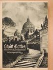 Eckart Klein - Stadt Gottes Oktober-September 1939/40. (gótbetűs) [antikvár]