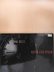John van Riemsdijk - Aster Live Steam [antikvár]