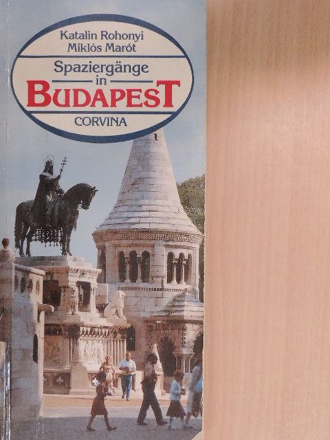 Marót Miklós - Spaziergänge in Budapest [antikvár]