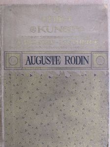 Rainer Maria Rilke - Auguste Rodin [antikvár]