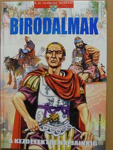 Bíró Imre - Birodalmak [antikvár]