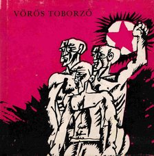 PÁLINKÁS JÓZSEF - Vörös toborzó [antikvár]