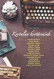 Kun Zsuzsa - Kortalan kortársaink [antikvár]