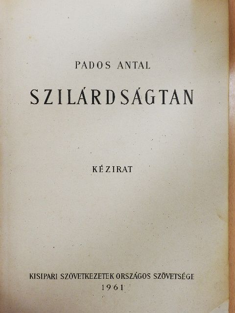 Pados Antal - Szilárdságtan [antikvár]