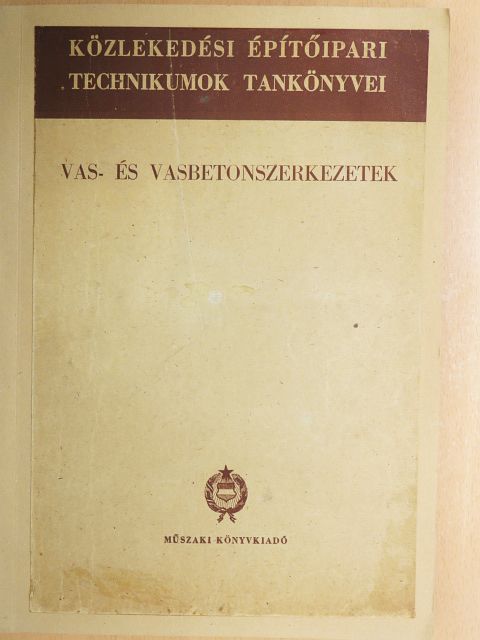 Gábor István - Vas- és vasbetonszerkezetek [antikvár]