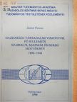 Szászi Ferenc - Gazdasági-társadalmi viszonyok fő jellemzői Szabolcs, Szatmár és Bereg megyékben 1890-1944 [antikvár]