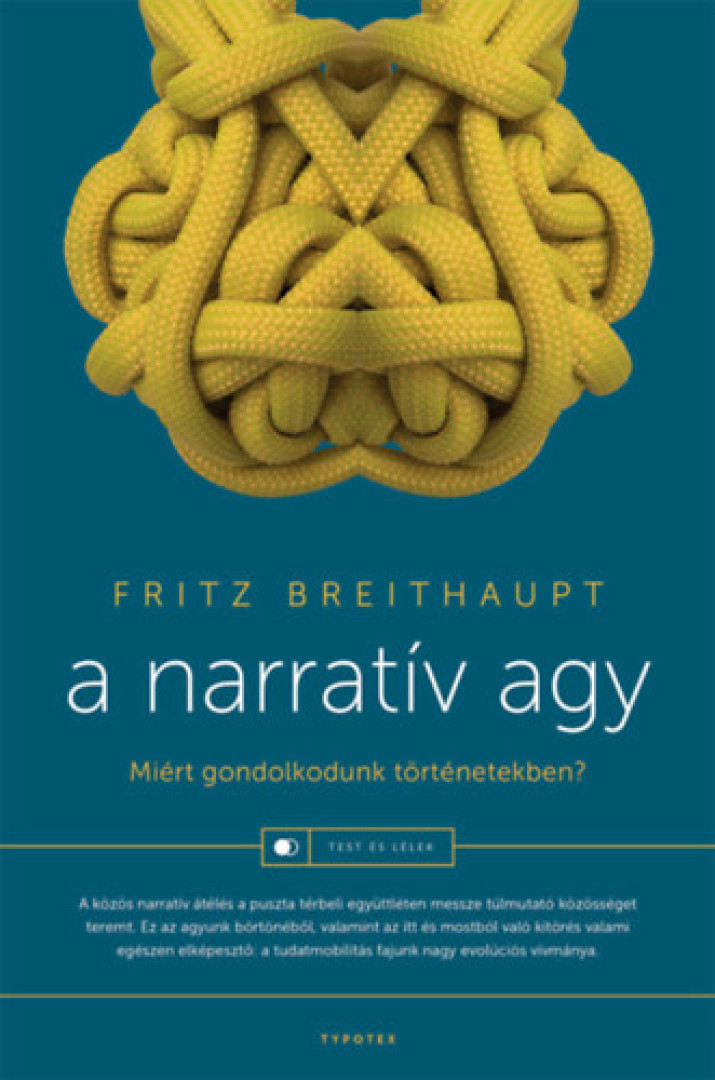 Fritz Breithaupt - A narratív agy [antikvár]