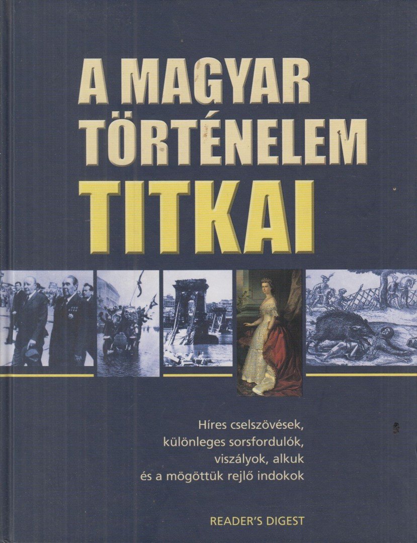 Falcsik Mari - A magyar történelem titkai [antikvár]