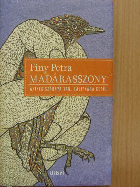 Finy Petra - Madárasszony [antikvár]