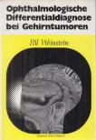 DR. WEINSTEIN PÁL - Ophthalmologische Differentialdiagnose bei Gehirntumoren [antikvár]