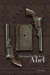 Alessandro Baricco - Abel [eKönyv: epub, mobi]
