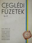 Ifj. Kürti Béla - Az ötvenéves Ceglédi Múzeum története és a Kossuth-kultusz/Cegléd környékének régészeti emlékei (dedikált példány) [antikvár]