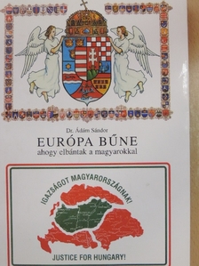 Dr. Ádám Sándor - Európa bűne [antikvár]