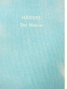 G. F. Händel - Der Messias - Oratorium [antikvár]