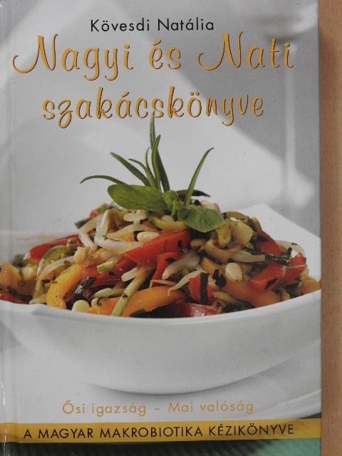 Kövesdi Natália - Nagyi és Nati szakácskönyve [antikvár]