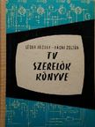 Léder József - Tv szerelők könyve [antikvár]