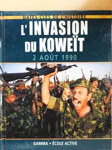 John King - L'invasion du Koweit [antikvár]