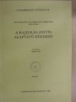 Adler Miklós - A rajzolás, festés alapvető kérdései [antikvár]