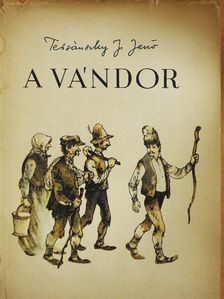 Tersánszky J. Jenő - A vándor [antikvár]
