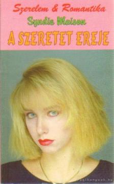 MAISON, SYNDIE - A szeretet ereje [antikvár]