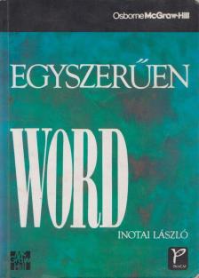 Inotai László - Egyszerűen word [antikvár]