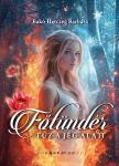 Bakó-Herczeg Barbara - Főtündér (2. kötet) - Tűz a jég alatt [eKönyv: epub, mobi]
