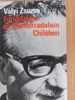 Vályi Zsuzsa - Forradalom és ellenforradalom Chilében [antikvár]