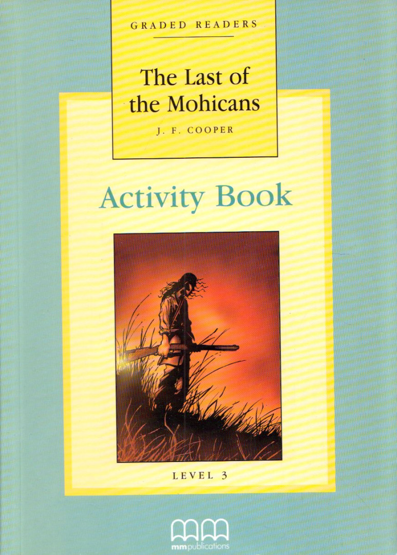 H.Q. MITCHELL - The Last of the Mohicans Activity Book [antikvár]