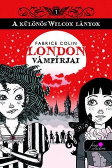 Fabrice Colin - London vámpírjai [antikvár]