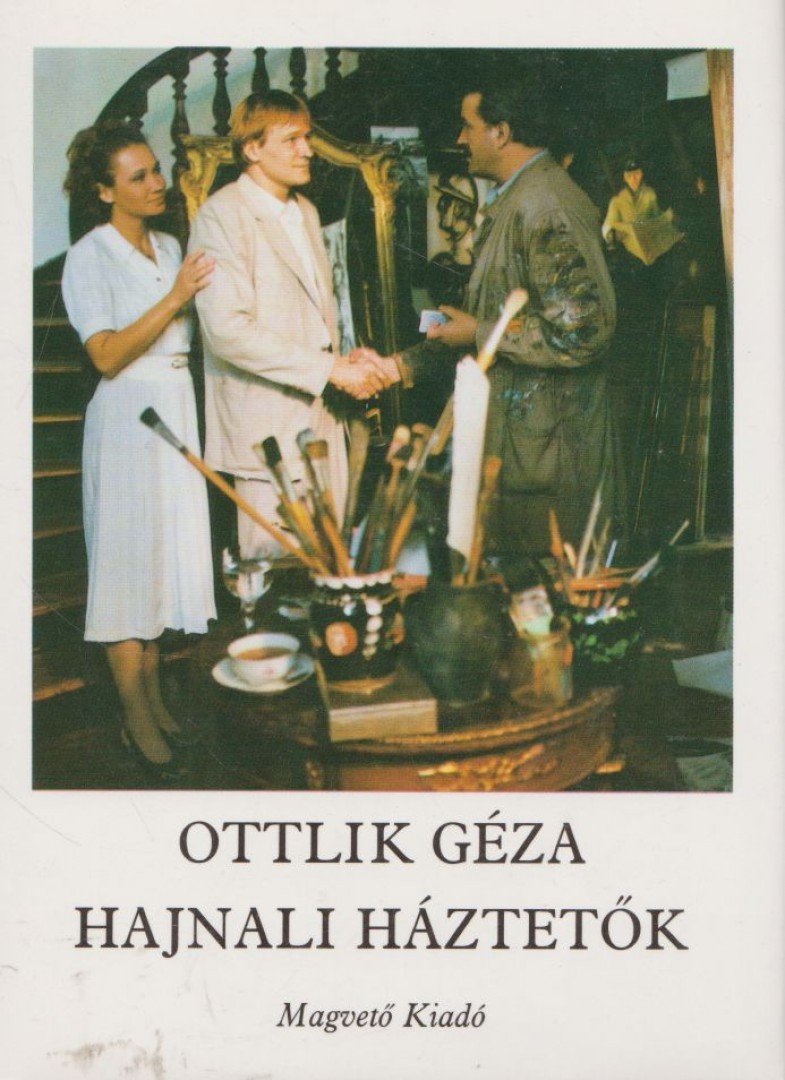 OTTLIK GÉZA - Hajnali háztetők [antikvár]