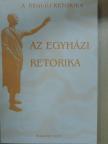 Aczél Petra - Az egyházi retorika [antikvár]