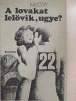Horace McCoy - A lovakat lelövik, ugye? [antikvár]