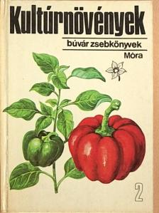 Járainé Dr. Komlódi Magda - Kultúrnövények 2. [antikvár]
