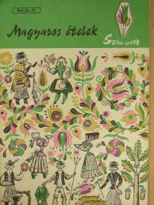 Venesz József - Magyaros ételek [antikvár]