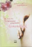 Dr. Csomai Zita - Természetes gyógymódok kismamáknak [antikvár]