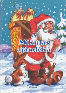 Radvány Zsuzsa - A Mikulás ajándéka [antikvár]