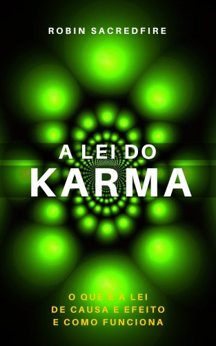 Marques Daniel - A Lei do Karma [eKönyv: epub, mobi]