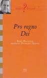 Dvorszky Hedvig (szerk.) - Pro regno Dei [antikvár]