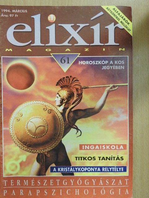 Bíró Dénes - Új Elixír Magazin 1994. március [antikvár]