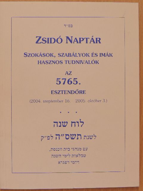Zsidó naptár az 5765. esztendőre [antikvár]