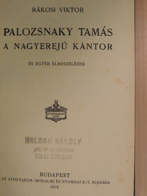 Rákosi Viktor - Palozsnaky Tamás a nagyerejű kántor [antikvár]