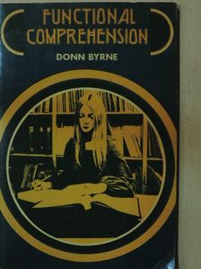 Donn Byrne - Functional Comprehension [antikvár]