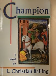 L. Christian Balling - Champion [antikvár]