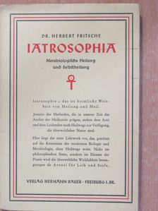 Dr. Herbert Fritsche - Iatrosophia [antikvár]