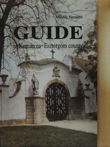 Haraszti Mihály - Guide to Komárom-Esztergom county [antikvár]