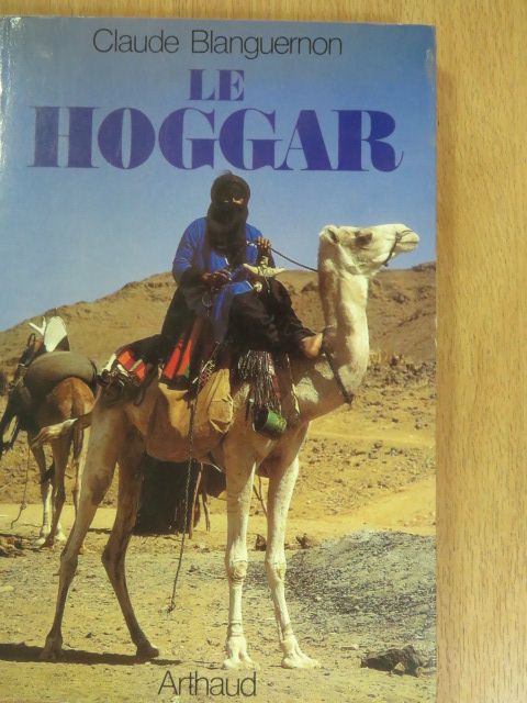 Claude Blanguernon - Le Hoggar [antikvár]