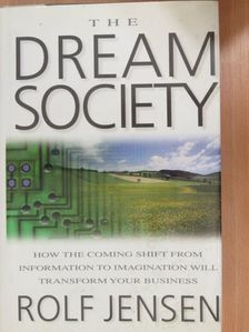 Rolf Jensen - The Dream Society [antikvár]