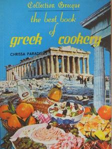 Chrissa Paradissis - The Best Book of Greek Cookery [antikvár]