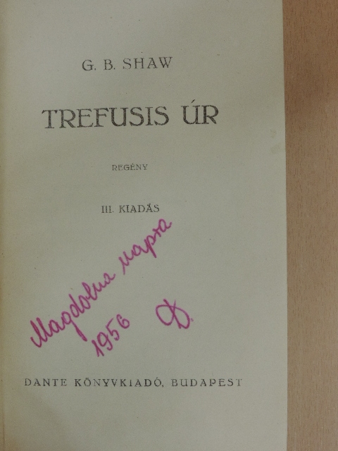 G. B. Shaw - Trefusis úr [antikvár]