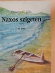 Bereg Mária - Naxos szigetén III. (dedikált példány) [antikvár]